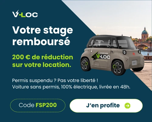 Votre stage remboursé, 200 € de réduction sur votre location de voiture sans permis V-LOC avec le code FSP200